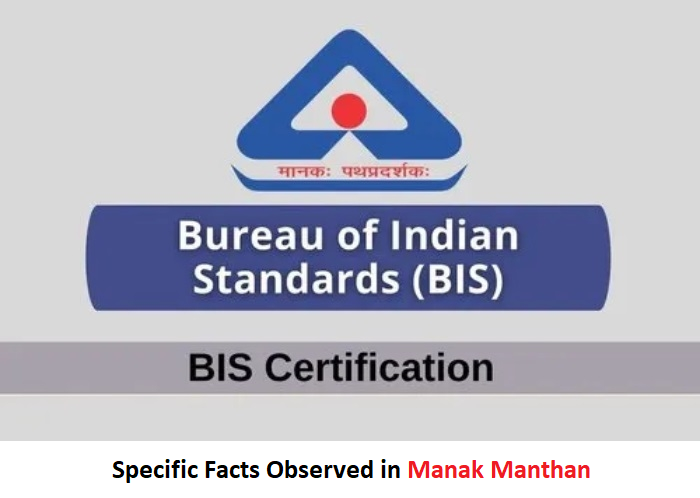 Specific Facts observed in Manak Manthan